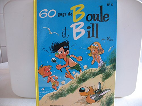 BOULE ET BILL (60 GAGS DE N°5