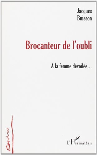 BROCANTEUR DE L'OUBLI