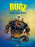 BUGZ