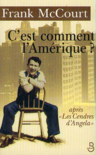 C'EST COMMENT L'AMÉRIQUE ?