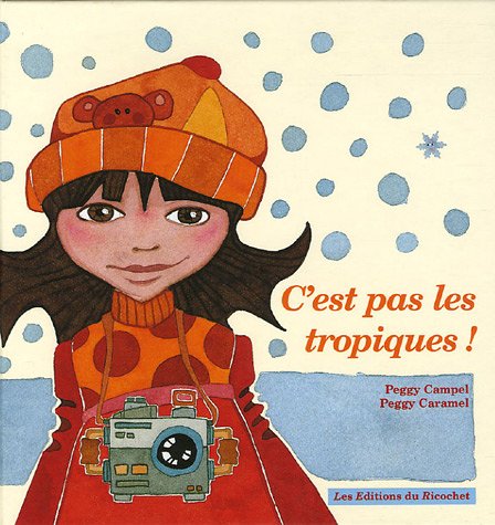 C'EST PAS LES TROPIQUES !