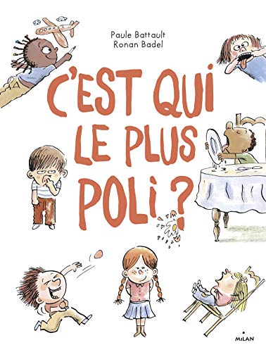 C'EST QUI, LE PLUS POLI ?