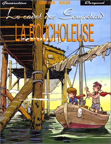 CADET DES SOUPETARD : LA BOUCHOLEUSE N°2