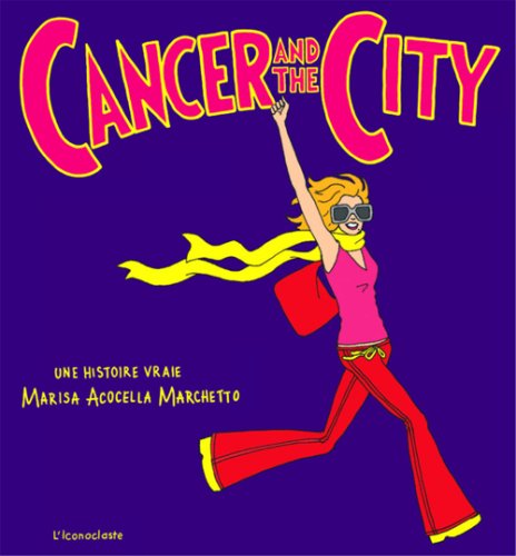 CANCER AND T HE CITY