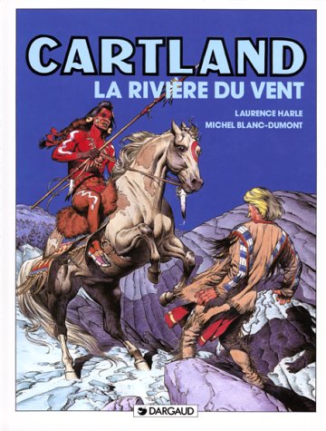 CARTLAND: LA RIVIÈRE DU VENT
