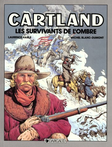 CARTLAND: LES SURVIVANTS DE L'OMBRE