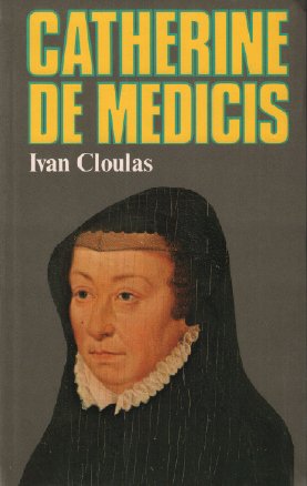 CATHERINE DE MEDICIS