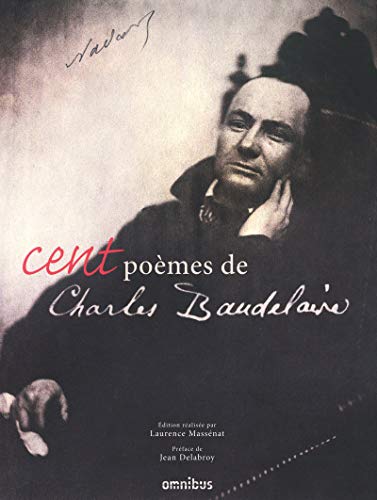 CENT POÈMES DE CHARLES BAUDELAIRE