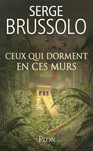 CEUX QUI DORMENT EN CES MURS