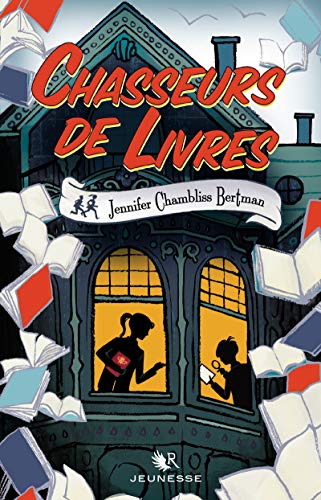 CHASSEURS DE LIVRES