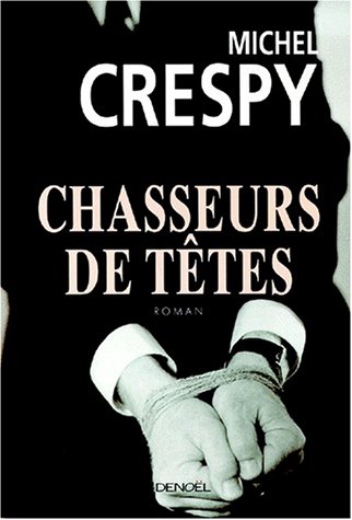 CHASSEURS DE TÊTES