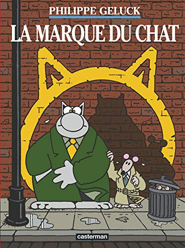 CHAT :  LA MARQUE DU CHAT   (LE)  T14
