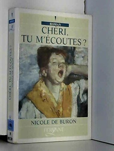 CHÉRI, TU M'ÉCOUTES