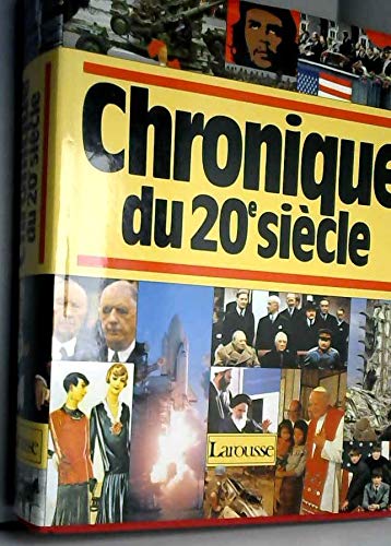 CHRONIQUE DU 20° SIECLE