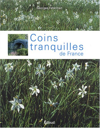 COINS TRANQUILLES DE FRANCE