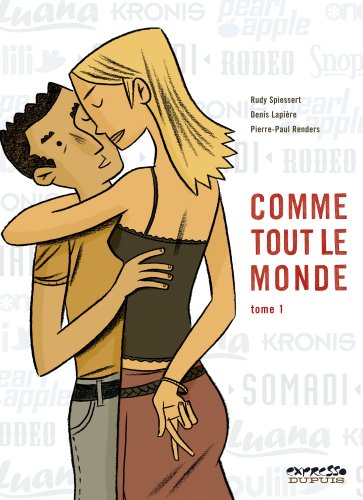 COMME TOUT LE MONDE