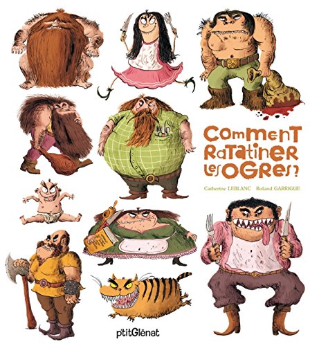 COMMENT RATATINER LES OGRES ?