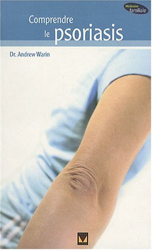 COMPRENDRE LE PSORIASIS