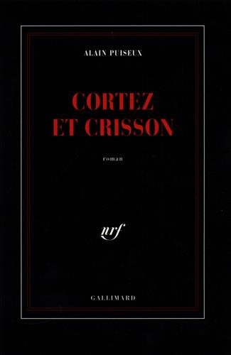 CORTEZ ET CRISSON