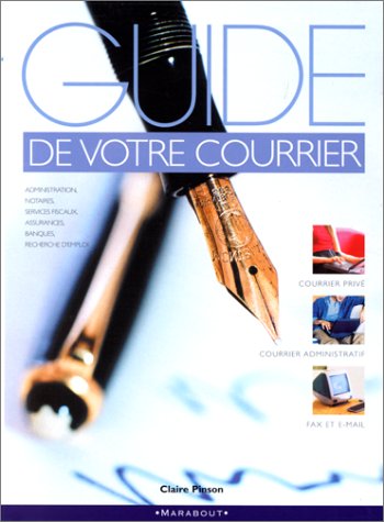 COURRIER (GUIDE DE VOTRE)