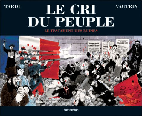 CRI DU PEUPLE : LE TESTAMENT DES RUINES N°4
