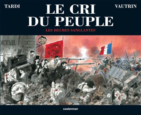 CRI DU PEUPLE : LES HEURES SANGLANTES N°3