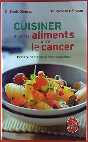 CUISINER AVEC LES ALIMENTS CONTRE LE CANCER