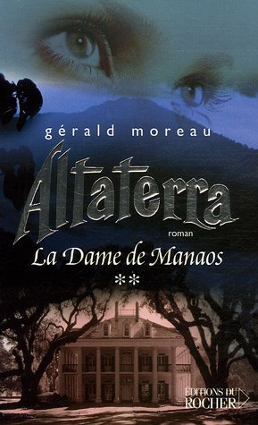 DAME DE MANAOS: ALTATERRA   T2