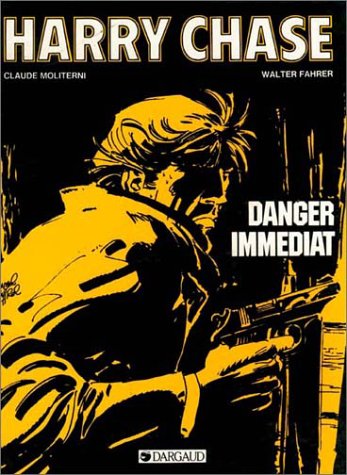 DANGER IMMEDIAT  HARRY CHASE