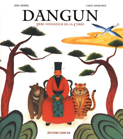 DANGUN, PÈRE FONDATEUR DE LA CORÉE