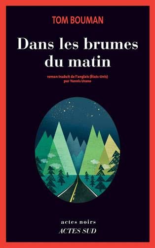 DANS LES BRUMES DU MATIN