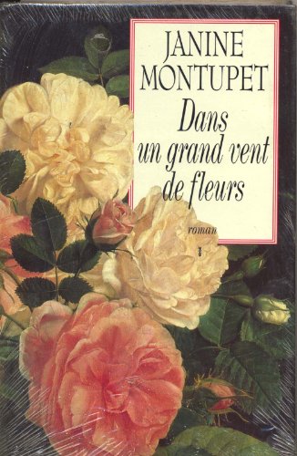 DANS UN GRAND VENT DE FLEURS
