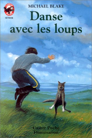 DANSE AVEC LES LOUPS