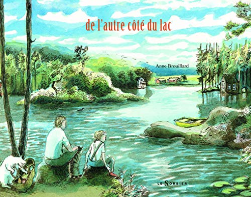 DE L'AUTRE CÔTÉ DU LAC