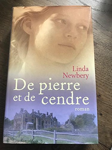 DE PIERRE ET DE CENDRE
