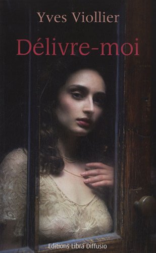 DÉLIVRE-MOI