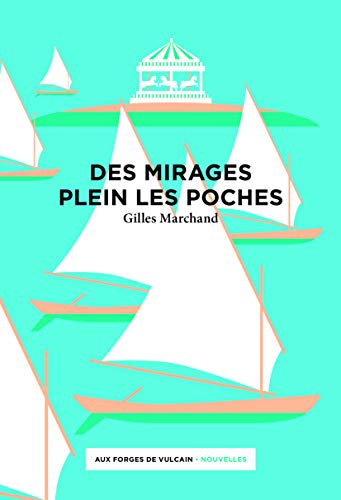 DES  MIRAGES PLEIN LES POCHES