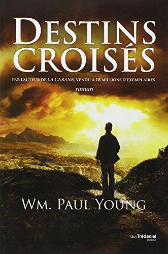 DESTINS CROISÉS