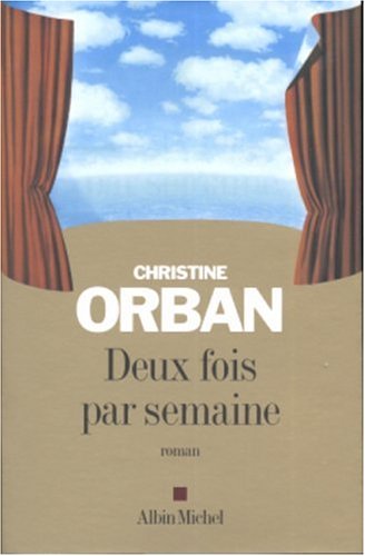 DEUX FOIS PAR SEMAINE