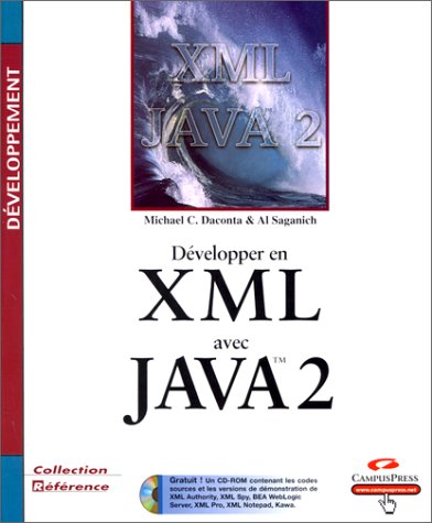 DÉVELOPPEMENT   X M L AVEC  JAVA 2    + 1 CD