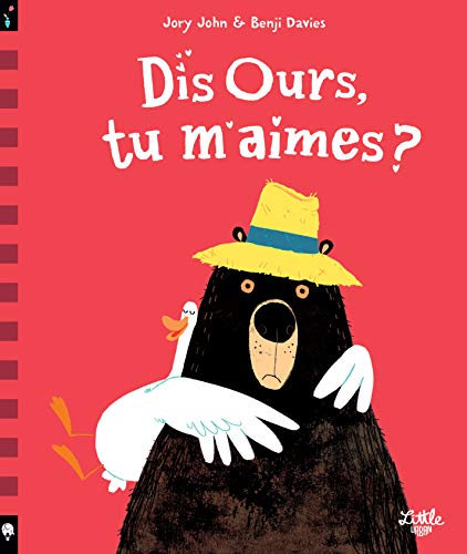 DIS OURS, TU M'AIMES ?