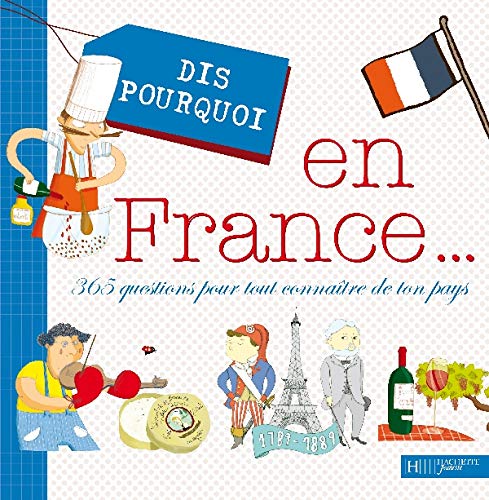 DIS POURQUOI EN FRANCE