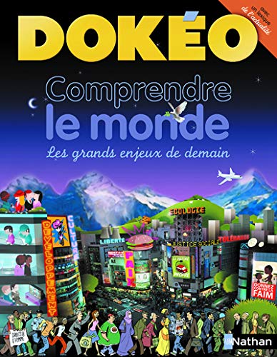 DOKÉO: COMPRENDRE LE MONDE
