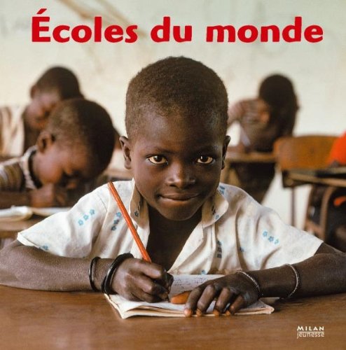 ÉCOLES DU MONDE