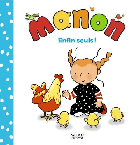 ENFIN SEULS !