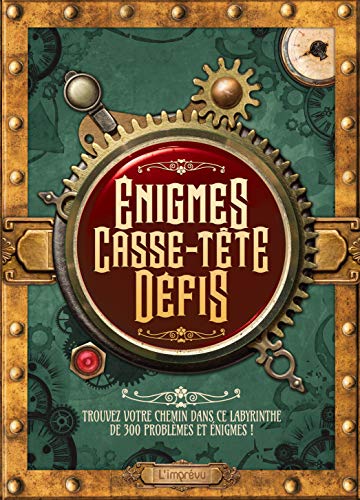 ÉNIGMES, CASSE-TÊTE, DÉFIS