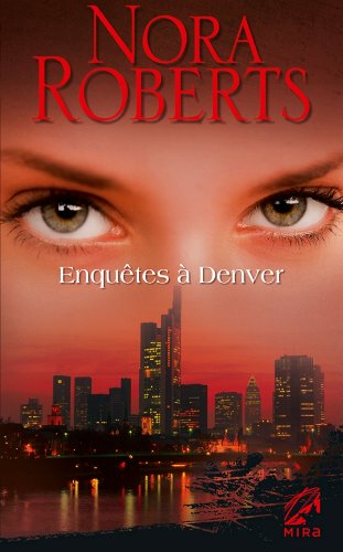 ENQUÊTES À DENVER
