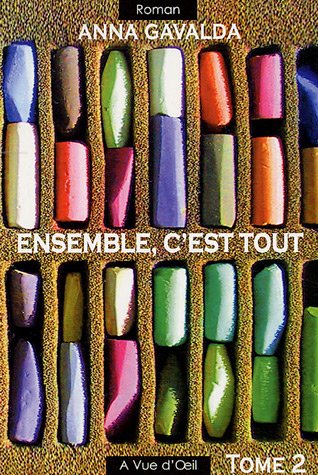 ENSEMBLE, C'EST TOUT. 2