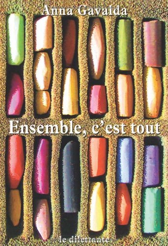 ENSEMBLE, C'EST TOUT