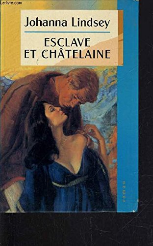 ESCLAVE ET CHÂTELAINE